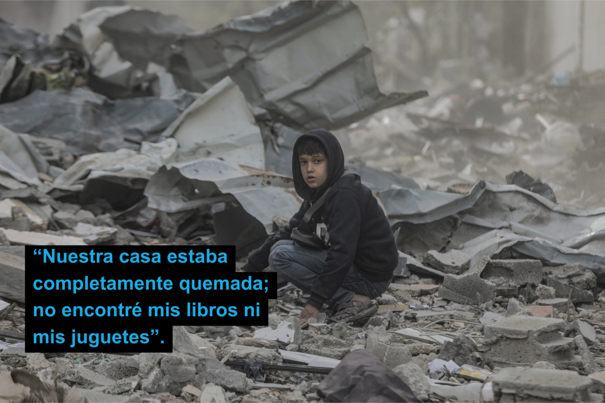 “Our house was completely burned down; I couldn’t find my books or my toys.”